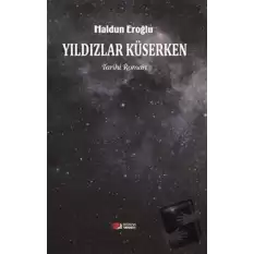 Yıldızlar Küserken