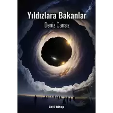 Yıldızlara Bakanlar