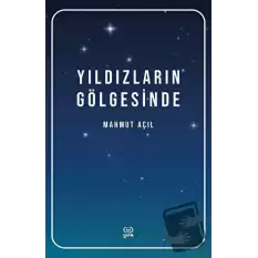 Yıldızların Gölgesinde