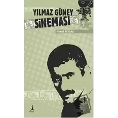 Yılmaz Güney Sineması