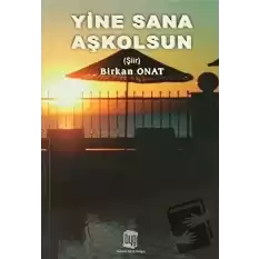 Yine Sana Aşkolsun