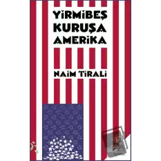 Yirmibeş Kuruşa Amerika