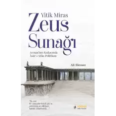 Yitik Miras Zeus Sunağı