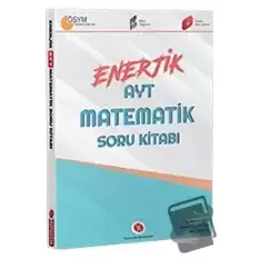 YKS AYT Matematik Enerjik Soru Kitabı