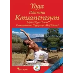 Yoga Dharana Konsantrasyon