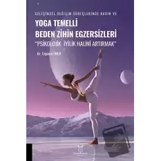 Yoga Temelli Beden Zihin Egzersizleri