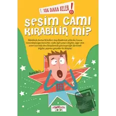 Yok Daha Neler! 3 : Sesim Cam Kırabilir mi?