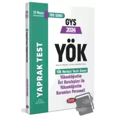 YÖK Üst Kuruluşları ile YÖK Personeli GYS Yaprak Test