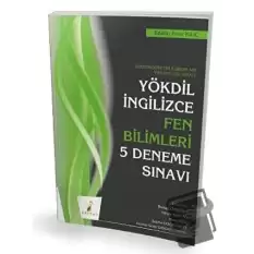 YÖKDİL İngilizce Fen Bilimleri 5 Deneme Sınavı