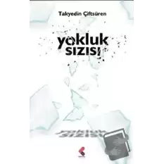 Yokluk Sızısı