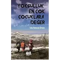 Yoksulluk En Çok Çocuklara Değer