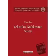 Yoksulluk Nafakasının Süresi