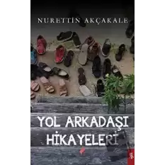 Yol Arkadaşı Hikayeleri