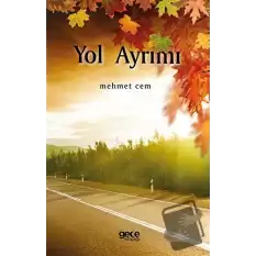 Yol Ayrımı