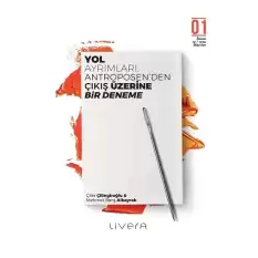 Yol Ayrımları: Antroposen’den Çıkış üzerine Bir Deneme