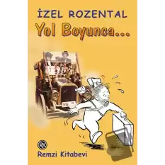 Yol Boyunca...