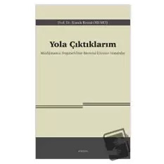 Yola Çıktıklarım