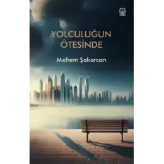 Yolculuğun Ötesinde