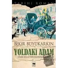 Yoldaki Adam