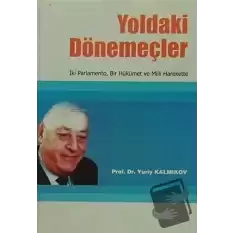 Yoldaki Dönemeçler