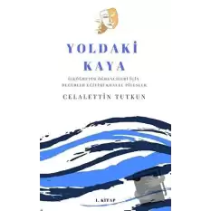 Yoldaki Kaya