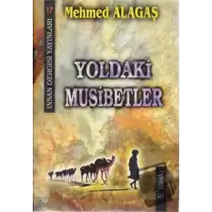 Yoldaki Musibetler