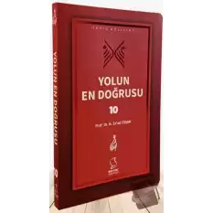 Yolun En Doğrusu - 10