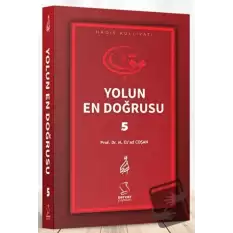 Yolun En Doğrusu - 5