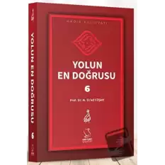 Yolun En Doğrusu - 6