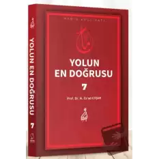 Yolun En Doğrusu - 7