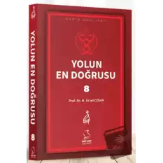 Yolun En Doğrusu - 8