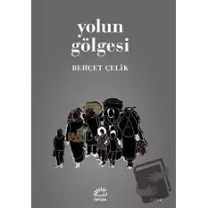 Yolun Gölgesi