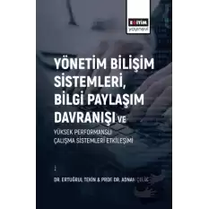 Yönetim Bilişim Sistemleri, Bilgi Paylaşım Davranışı