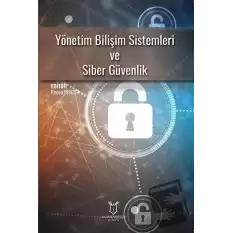 Yönetim Bilişim Sistemleri ve Siber Güvenlik