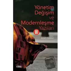 Yönetim Değişim ve Modernleşme Yazıları 2