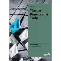 Yönetim Düşüncesinin Tarihi