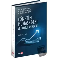 Yönetim Muhasebesi ve Uygulamaları