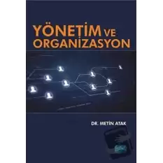 Yönetim ve Organizasyon