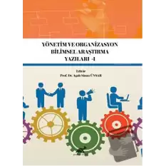 Yönetim ve Organizasyon Bilimsel Araştırma Yazıları -1