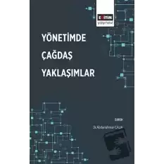 Yönetimde Çağdaş Yaklaşımlar