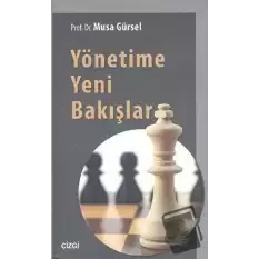 Yönetime Yeni Bakışlar