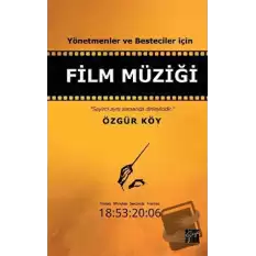 Yönetmenler ve Besteciler İçin Film Müziği