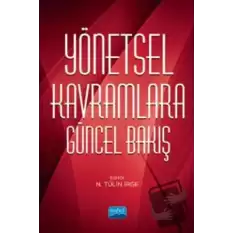 Yönetsel Kavramlara Güncel Bakış