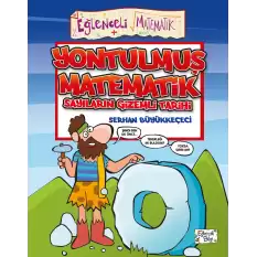 Yontulmuş Matematik Sayıların Gizemli Tarihi