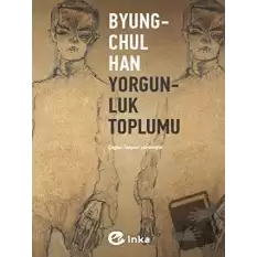 Yorgunluk Toplumu