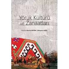 Yörük Kültürü ve Zanaatları