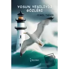 Yosun Yeşiliydi Gözleri