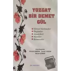 Yozgat Bir Demet Gül