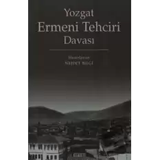 Yozgat Ermeni Tehciri Davası