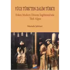 Yüce Türkten Zalim Türke